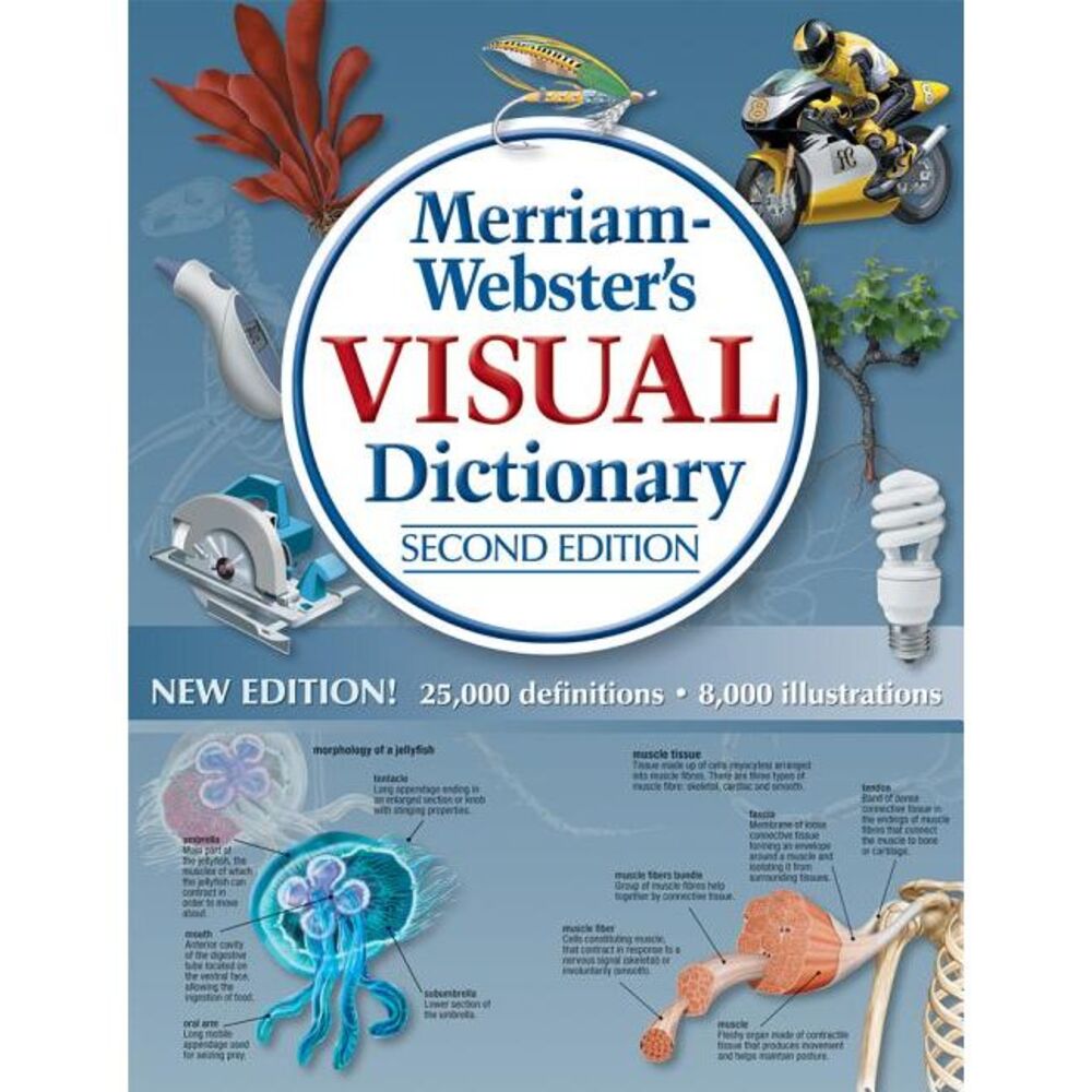 Merriam-Webster's Visual Dictionary: 2nd Ed.: Second Edition -- Merriam-Webster
